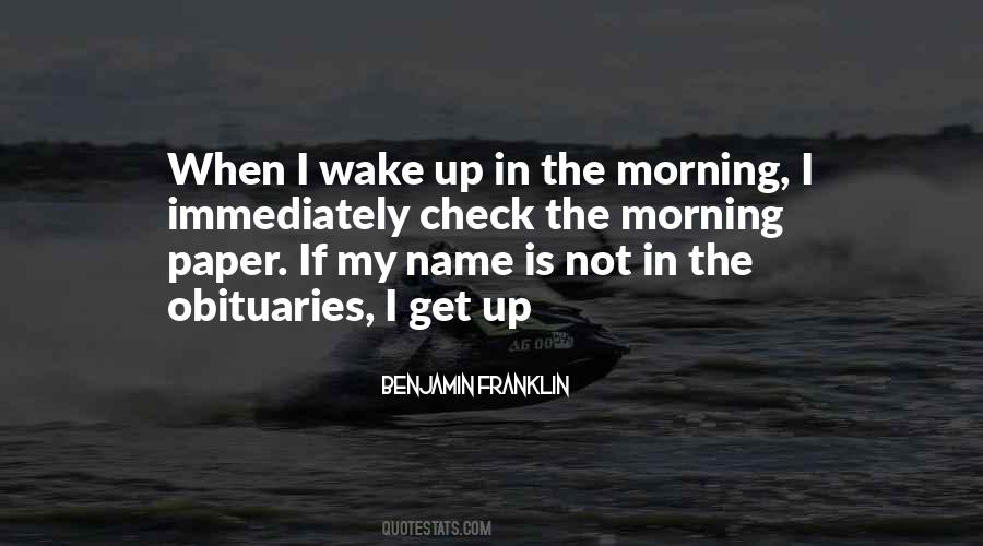 Morning Wake Up Quotes #185562