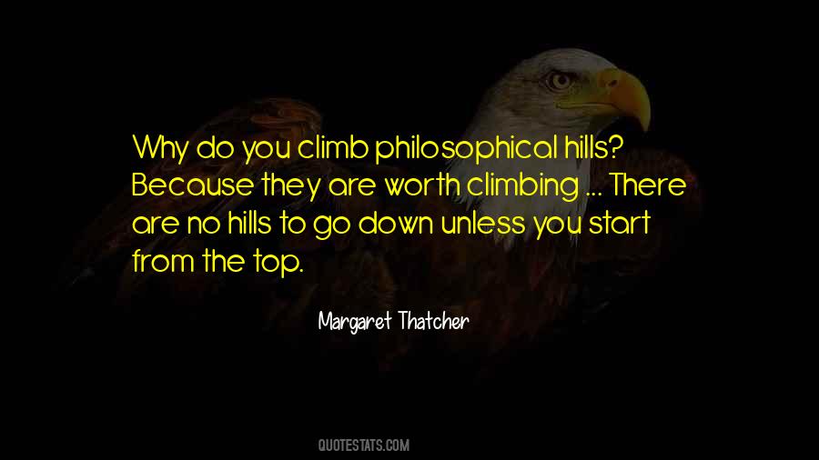 Quotes About Climbing To The Top #1174076