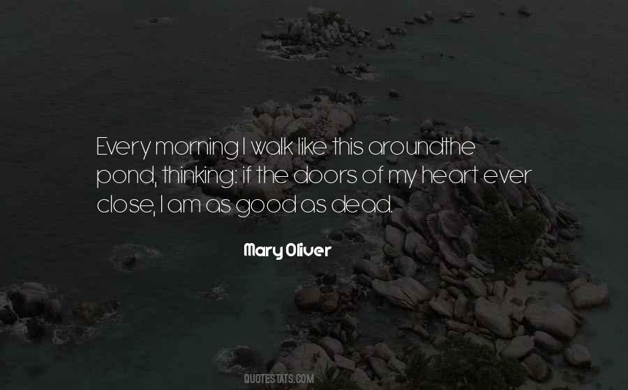 Morning Walk Quotes #1336361