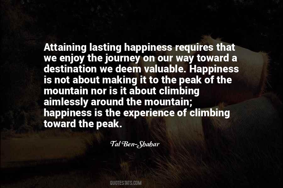 Quotes About Climbing The Mountain #1253842