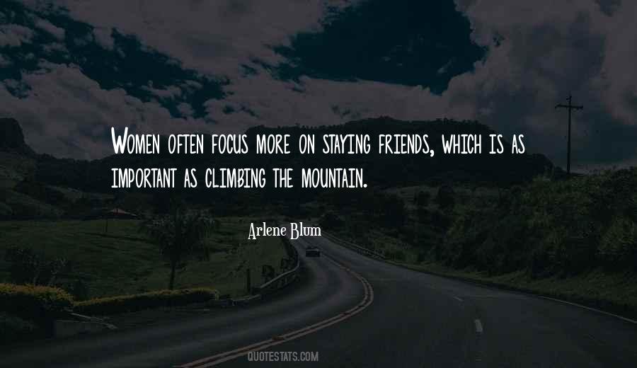 Quotes About Climbing The Mountain #382720