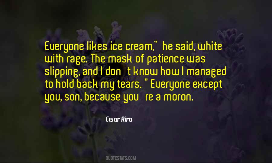 Moron 5 Quotes #111357