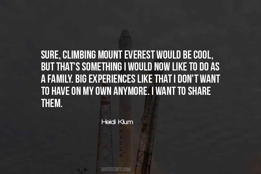 Quotes About Climbing Everest #1264256