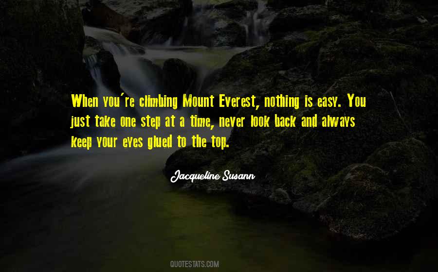 Quotes About Climbing Everest #1361063