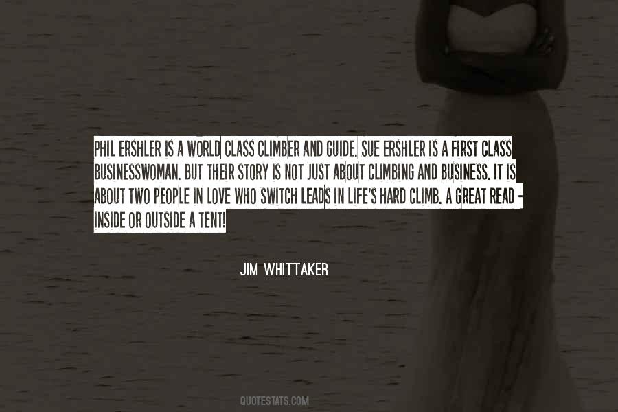 Quotes About Climbing And Life #1490285