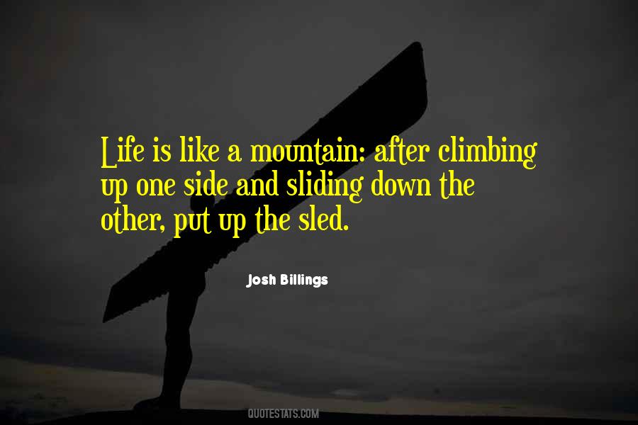 Quotes About Climbing And Life #1493850