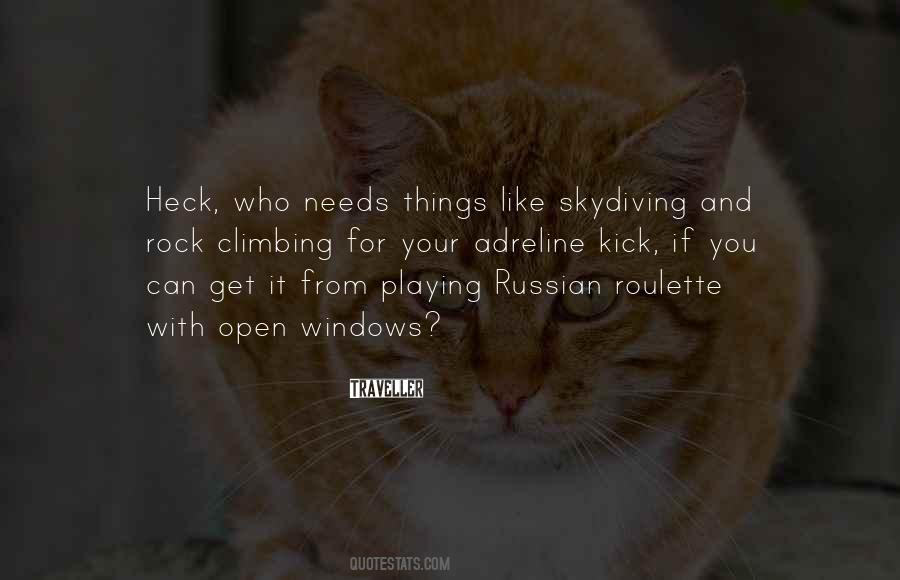 Quotes About Climbing And Life #1847451