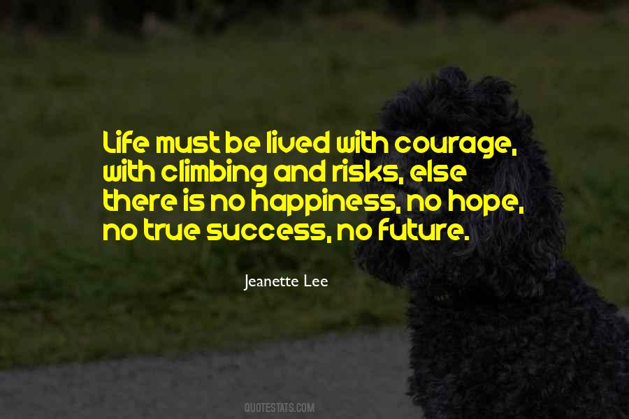 Quotes About Climbing And Life #56704