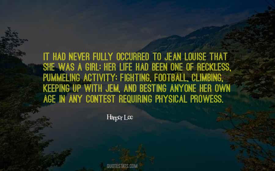Quotes About Climbing And Life #674612