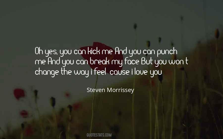 Morrissey Love Quotes #1479172