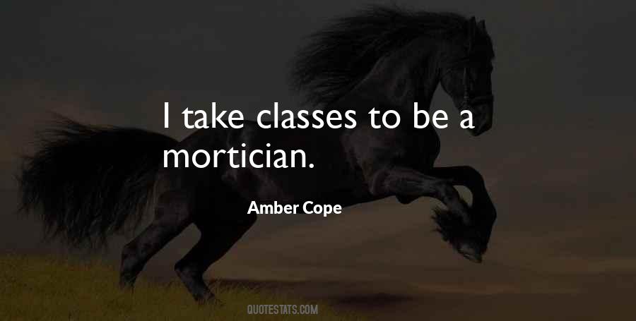 Mortician Quotes #1477643