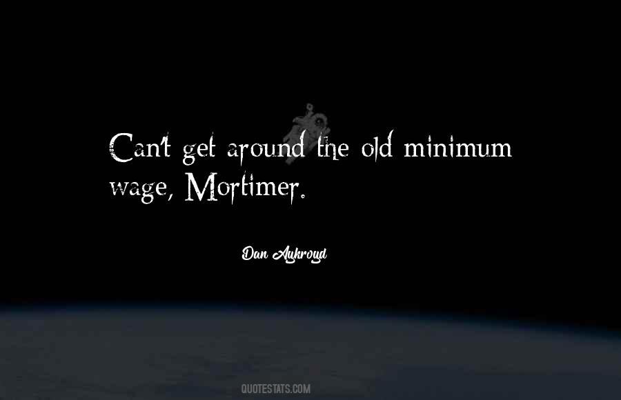 Mortimer Quotes #81203