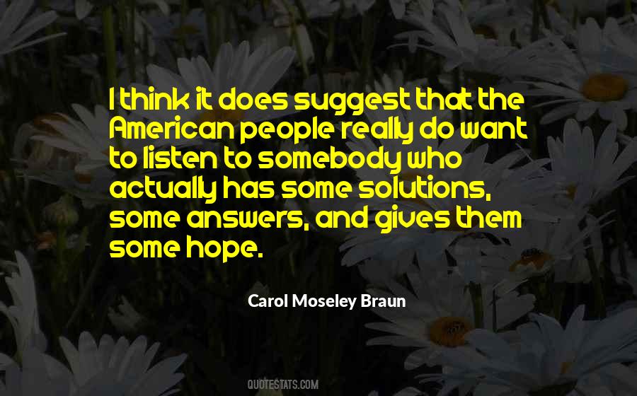 Moseley Braun Quotes #849541