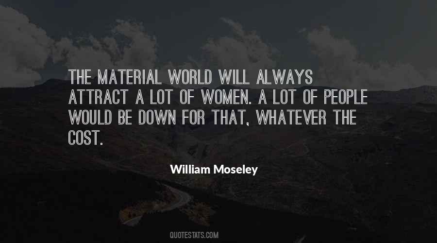 Moseley Quotes #76983