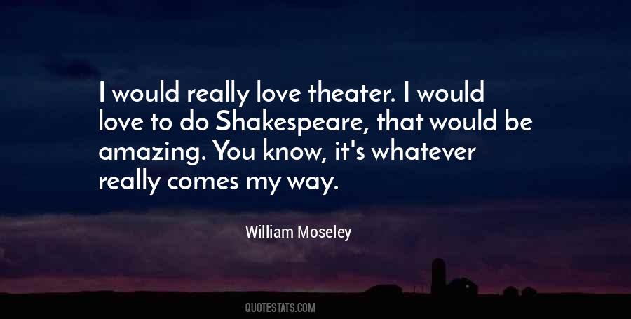 Moseley Quotes #864157