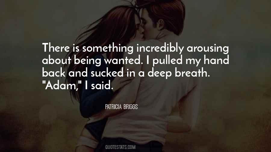 Most Arousing Quotes #114151