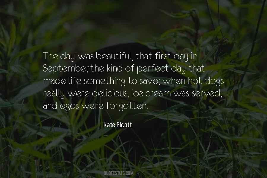 Most Beautiful Day Of My Life Quotes #534618