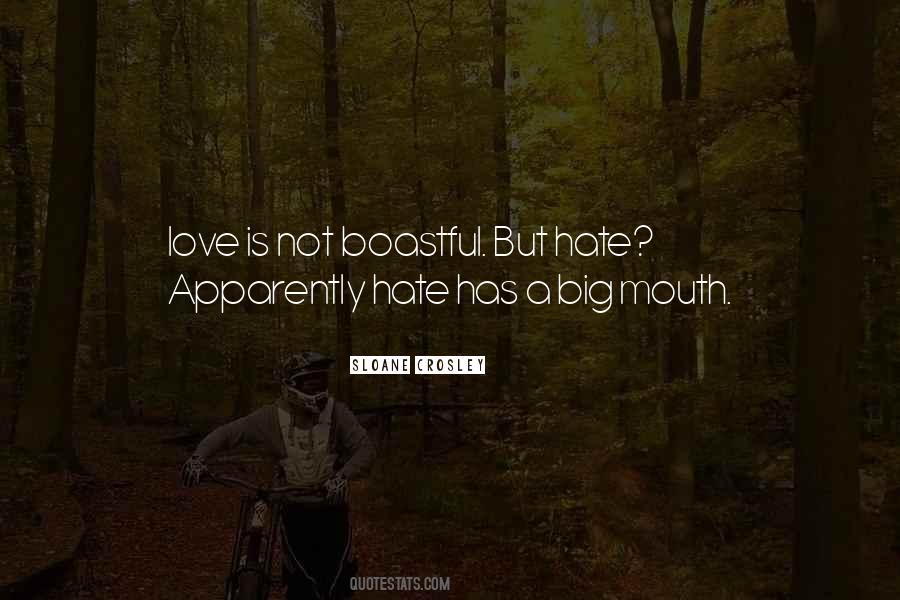 Most Boastful Quotes #1435930