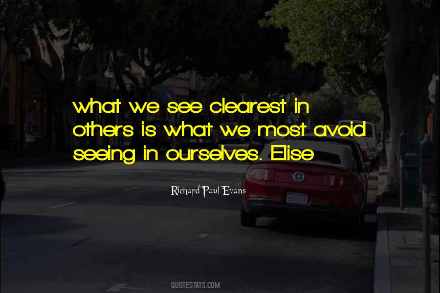 Quotes About Clearest #1137564