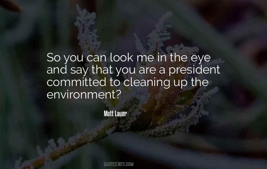 Quotes About Cleaning Environment #507813