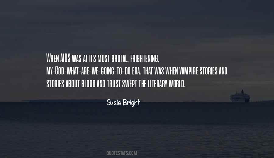 Most Frightening Quotes #358656