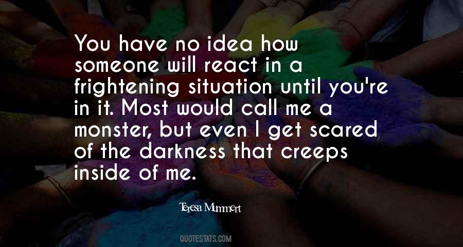 Most Frightening Quotes #916744