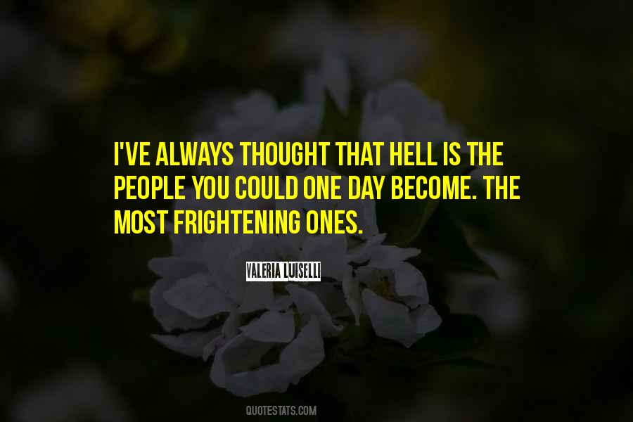 Most Frightening Quotes #991653