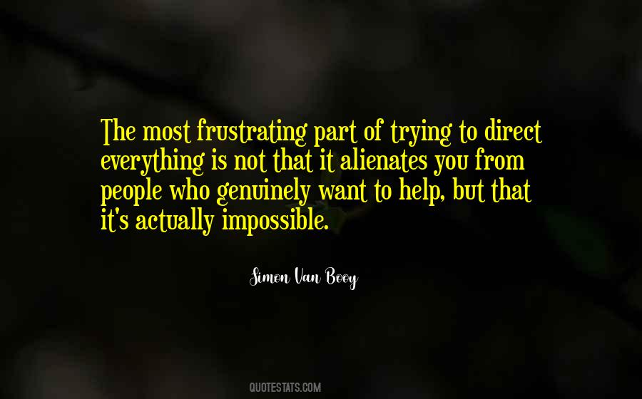 Most Frustrating Quotes #524538