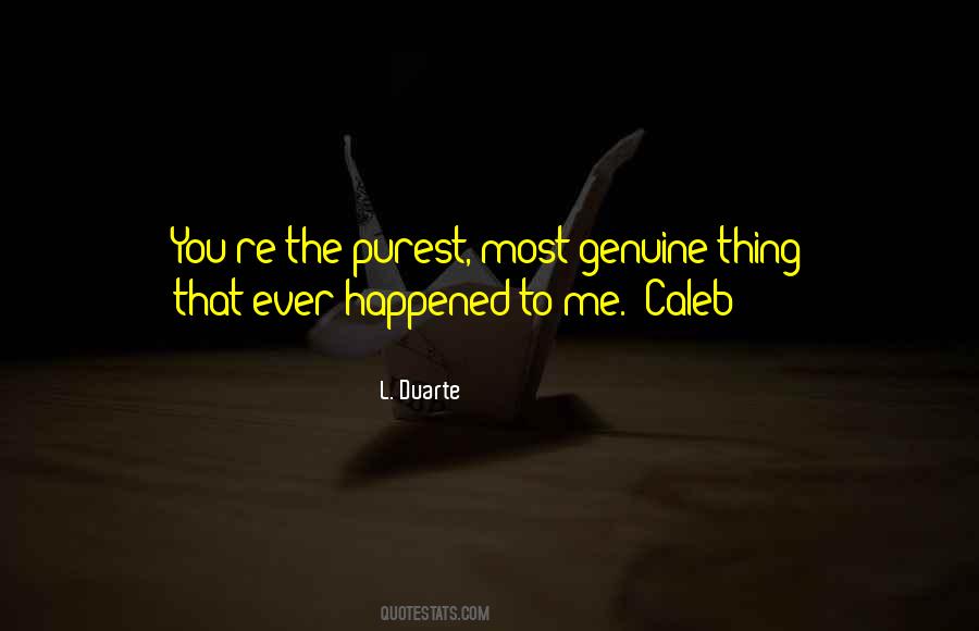 Most Genuine Love Quotes #331174