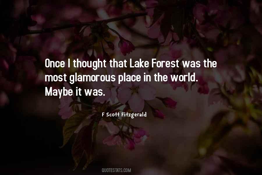Most Glamorous Quotes #1372189