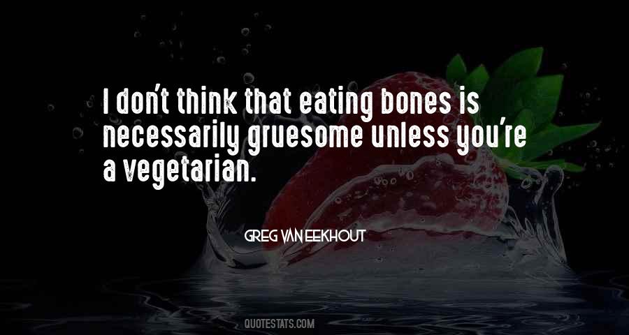 Most Gruesome Quotes #191121
