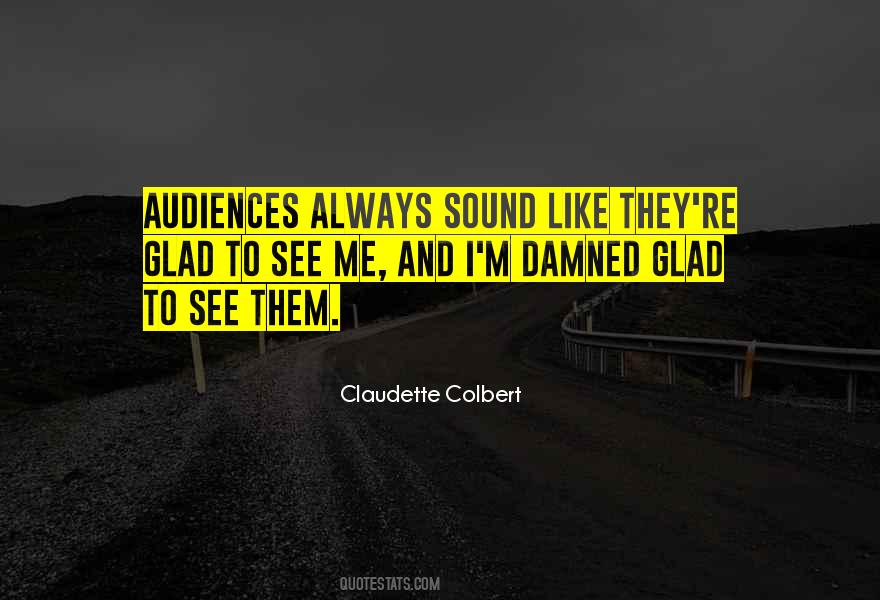 Quotes About Claudette #1872098