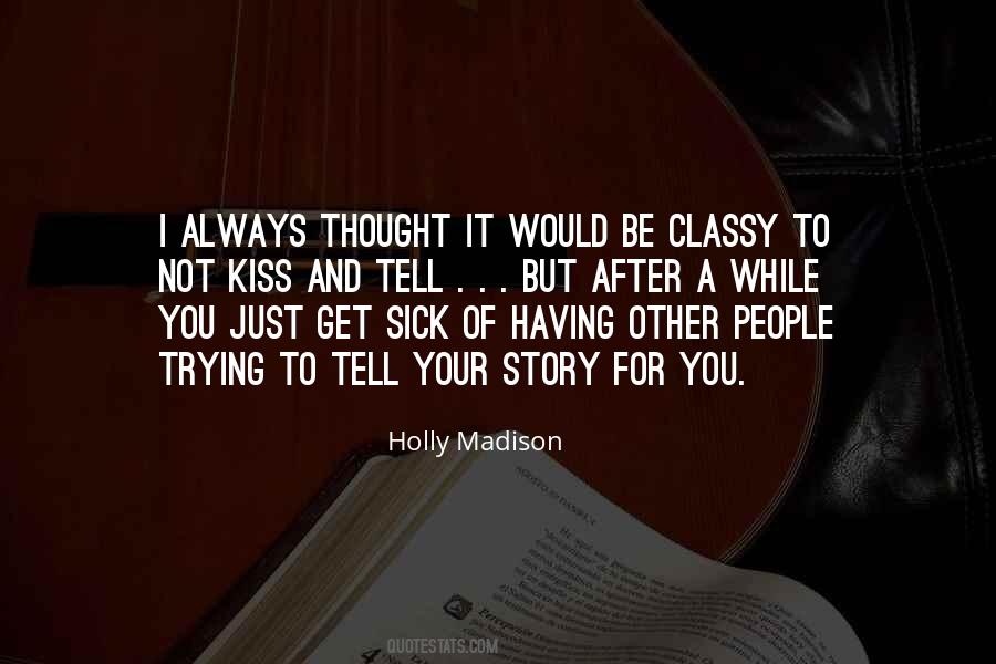 Quotes About Classy People #1733734