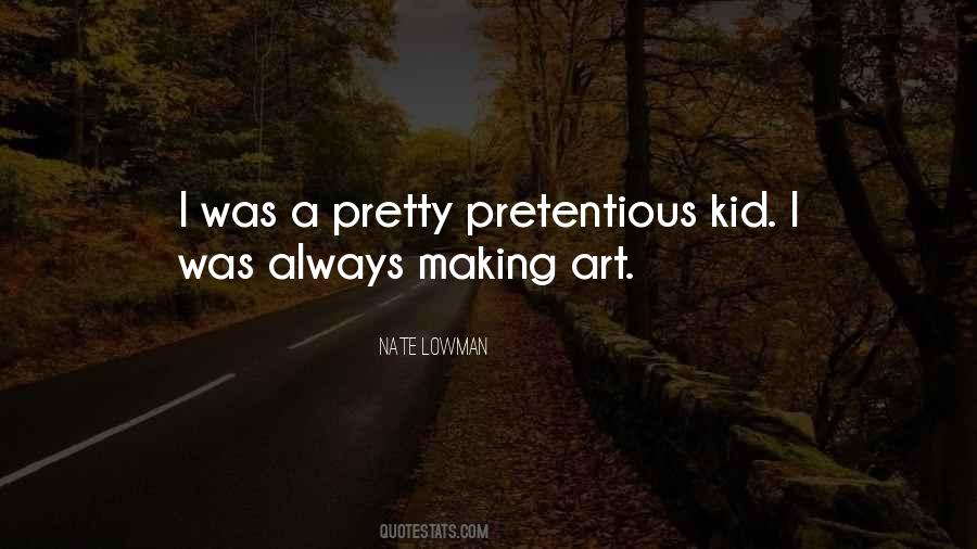 Most Pretentious Art Quotes #913253