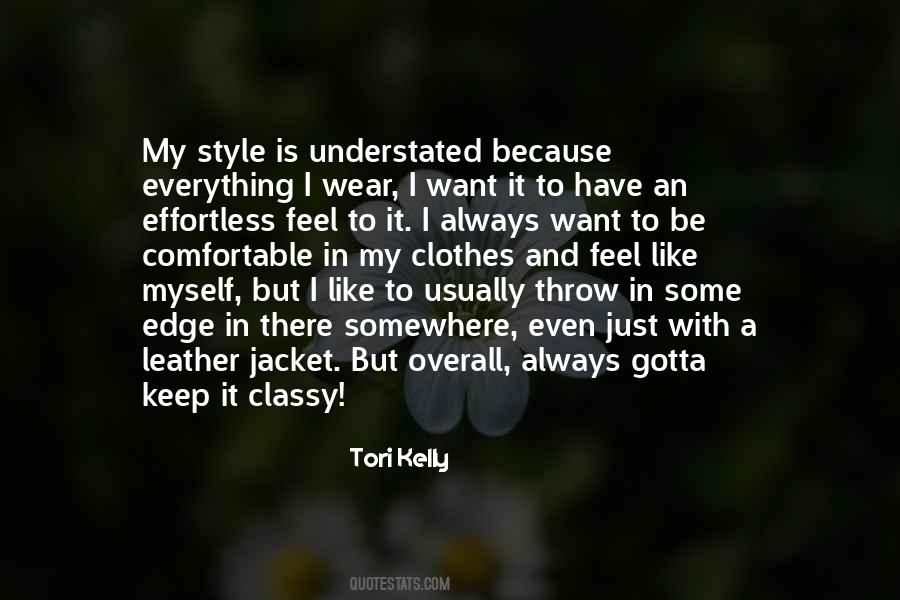 Quotes About Classy Clothes #538449