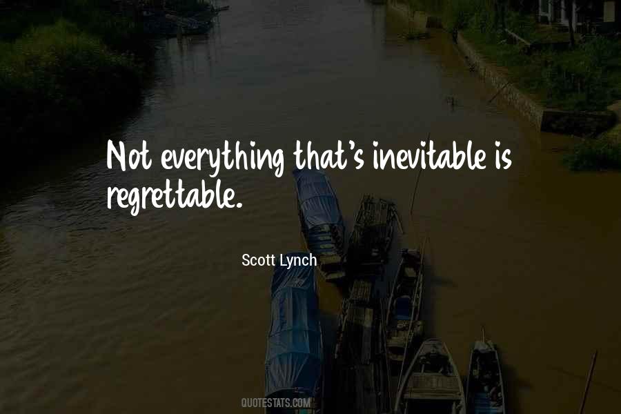 Most Regrettable Quotes #795527