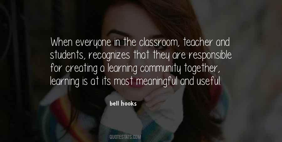 Quotes About Classroom Community #1635360