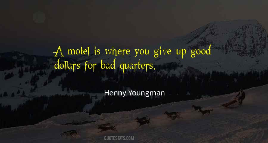 Motel Quotes #504295