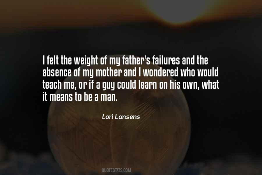 Mother Absence Quotes #1365081