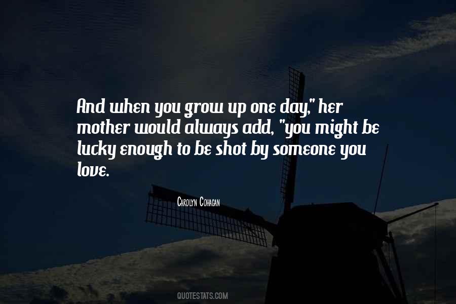 Mother And Love Quotes #14818