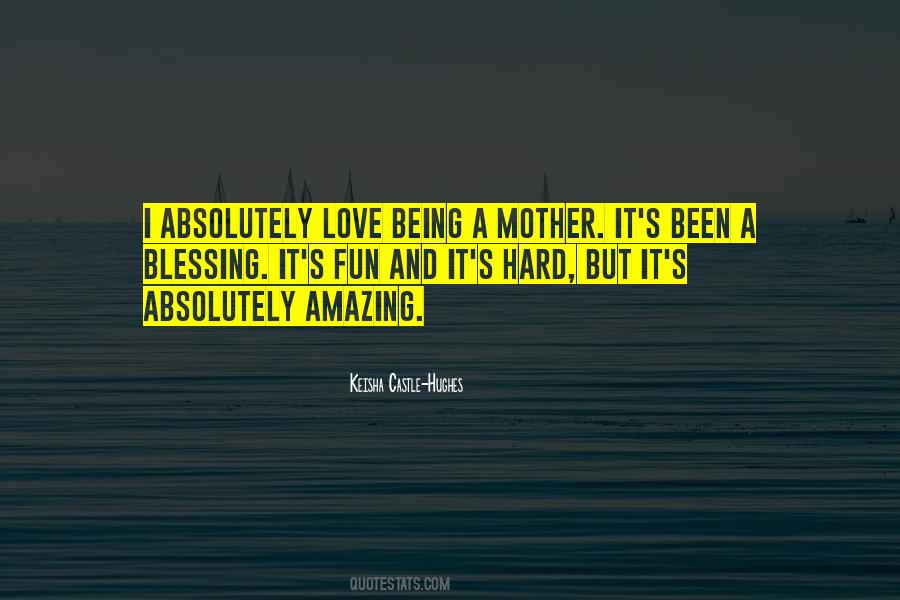 Mother And Love Quotes #157797