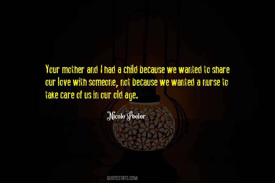 Mother Child Care Quotes #912567