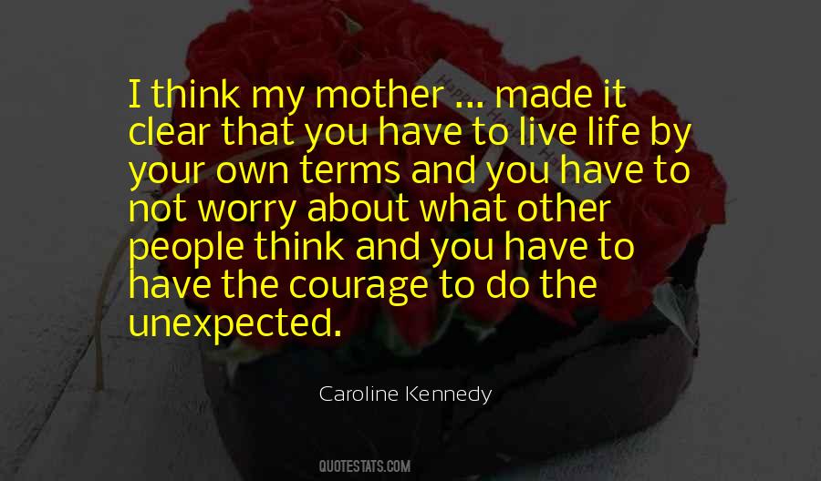 Mother Courage Quotes #1761755