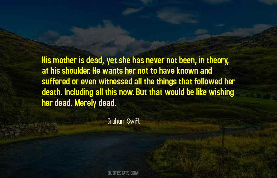 Mother Dead Quotes #300865