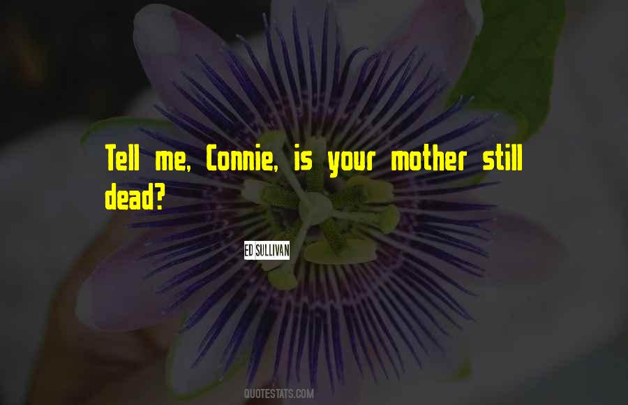 Mother Dead Quotes #870951