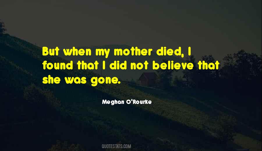 Mother Died Quotes #1774886