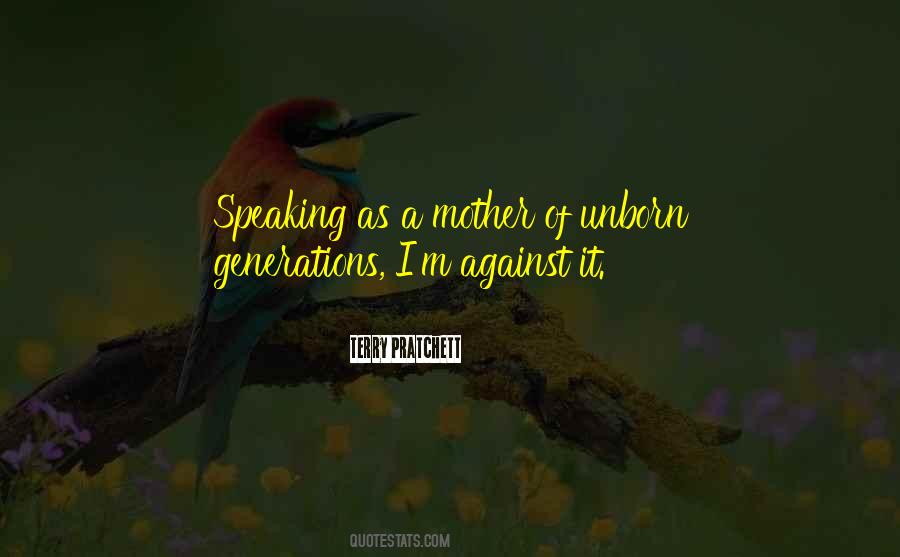 Mother Generations Quotes #1123967