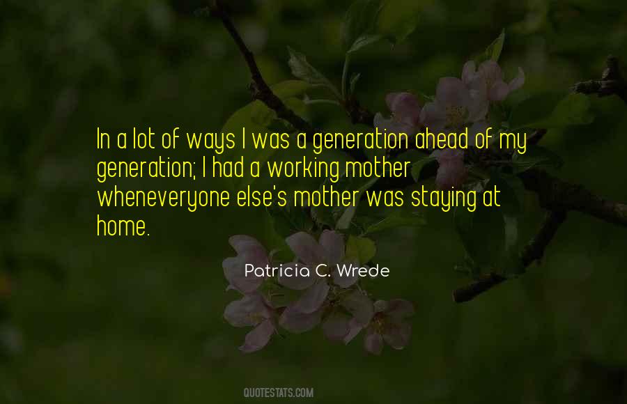 Mother Generations Quotes #758387