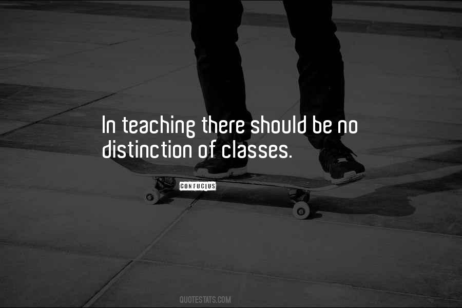 Quotes About Class Distinction #177275