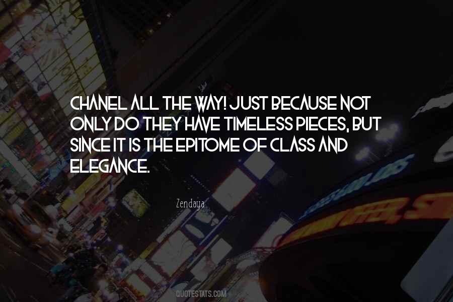 Quotes About Class And Elegance #246097